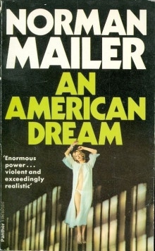 Американская мечта — Норман Мейлер