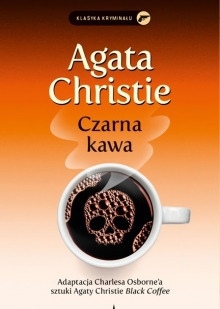 Czarna kawa (Польский язык) — Агата Кристи