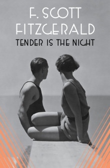 Tender is the Night / Ночь нежна — Фрэнсис Скотт Фицджеральд