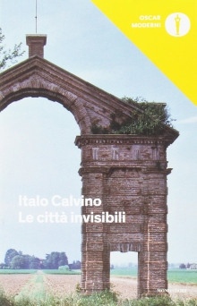 Le citta invisibili / Незримые города (Итальянский язык) — Итало Кальвино