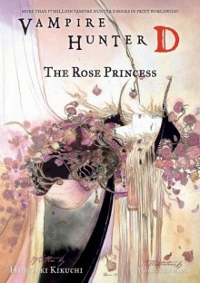 Принцесса роз — Хидэюки Кикути