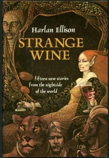 Странное вино - Харлан Эллисон