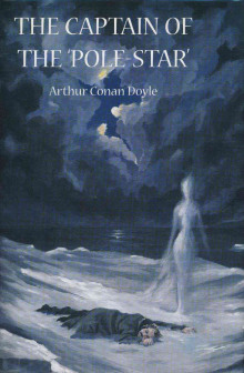 Капитан «Полярной звезды» — Артур Конан Дойл