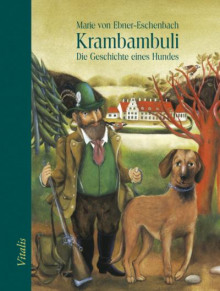 Аудиокнига Крамбамбули. История собаки — Мария Эбнер-Эшенбах